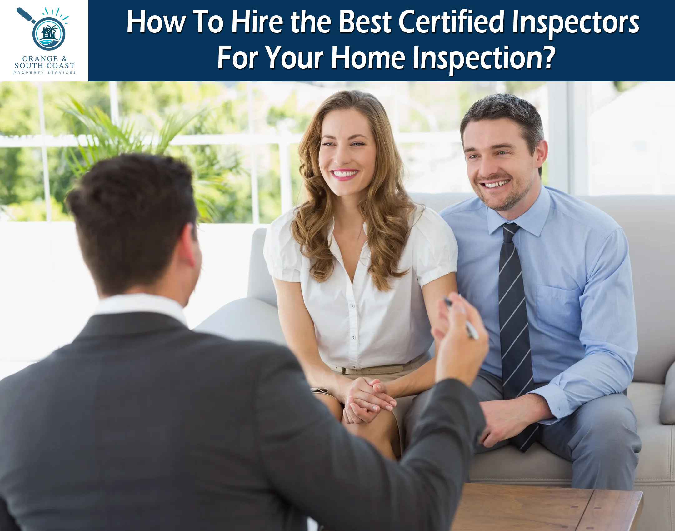 Best Certified Inspectors For Your Home Inspection